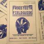 Frogs Teeth Field Guide