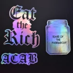 Holographic Feminist Sticker Die Cut Set - Tears of The Patriarchy, F the Tories, Not my Prime Minister Fck Boris Fck Tories Rainbow sparkle