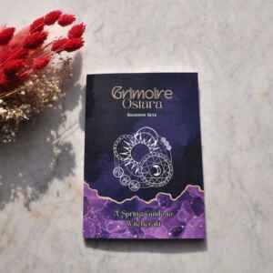 Grimoire Ostara - A seasonal Guide to Witchcraft