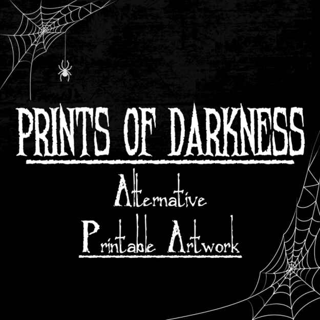 Prints of Darkness