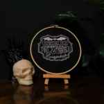Toil and Trouble Apothecary Embroidery Hoop